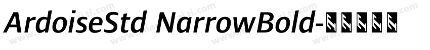 ArdoiseStd NarrowBold字体转换